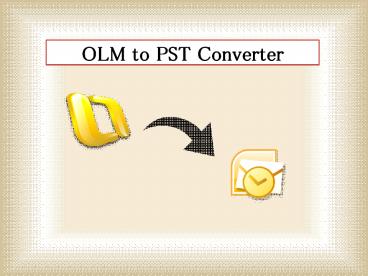 OLM to PST Converter Software