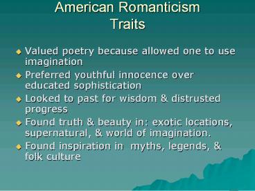 American Romanticism Traits