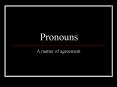 Pronouns PowerPoint PPT Presentation