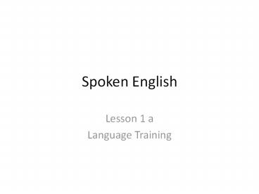 Spoken English
