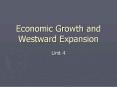Economic Growth and Westward Expansion PowerPoint PPT Presentation