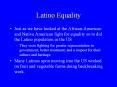 Latino Equality PowerPoint PPT Presentation