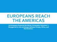 Europeans Reach the Americas