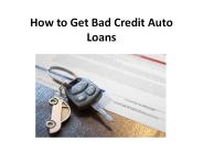 Auto loan : How to Get Bad Credit Auto Loans