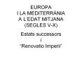 EUROPA I LA MEDITERR PowerPoint PPT Presentation