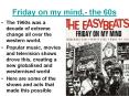 Friday on my mind,- the 60s PowerPoint PPT Presentation