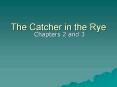 The Catcher in the Rye PowerPoint PPT Presentation