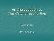 An Introduction to The Catcher in the Rye