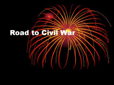 Road to Civil War