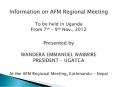 Information on AFM Regional Meeting To be held in Uganda From 7th  PowerPoint PPT Presentation