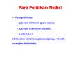 Para Politikasi Nedir? PowerPoint PPT Presentation