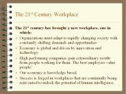 The 21st Century Workplace