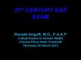 21st CENTURY EAR EXAM PowerPoint PPT Presentation