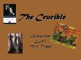The Crucible PowerPoint PPT Presentation
