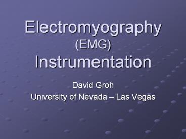 Electromyography (EMG) Instrumentation