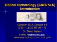 Biblical Eschatology (GBIB 516) Introduction PowerPoint PPT Presentation