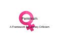 Feminism PowerPoint PPT Presentation