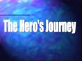 The Hero's Journey PowerPoint PPT Presentation