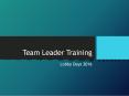 Team Leader Training PowerPoint PPT Presentation