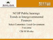 NCOP%20Public%20hearings:%20Trends%20in%20Intergovernmental%20Finances
