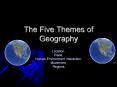 The Five Themes of Geography PowerPoint PPT Presentation