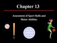 Assessment of Sport Skills and