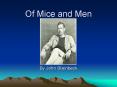 Of Mice and Men PowerPoint PPT Presentation