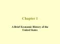 A Brief Economic History of the United States PowerPoint PPT Presentation