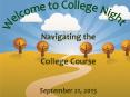 Welcome to College Night PowerPoint PPT Presentation