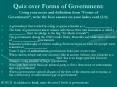 Quiz over Forms of Government: Using your notes and definition from  PowerPoint PPT Presentation