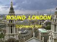 ROUND LONDON PowerPoint PPT Presentation