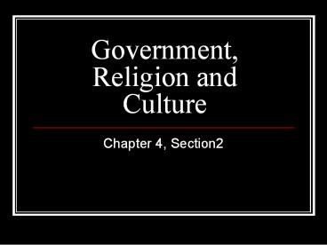 Government, Religion and Culture