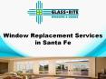 Window Replacement Services in Santa Fe PowerPoint PPT Presentation
