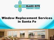 Window Replacement Services in Santa Fe