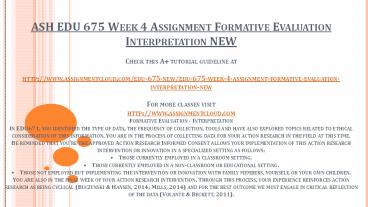 ASH EDU 675 Week 4 Assignment Formative Evaluation Interpretation NEW