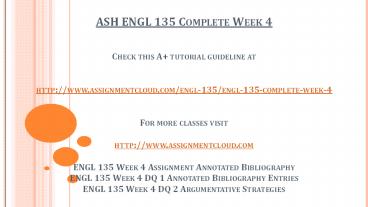 ASH ENGL 135 Complete Week 4