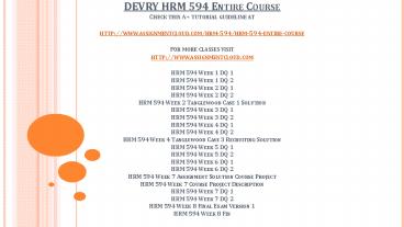 DEVRY HRM 594 Entire Course