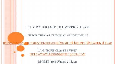 DEVRY MGMT 404 Week 2 iLab