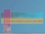 Best Share Market Course in New Delhi