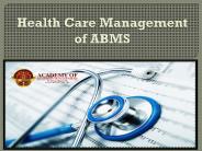 Health Care Management of ABMS