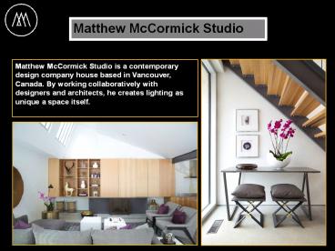 Contemporary design studio