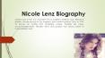 Nicole Lenz Biography PowerPoint PPT Presentation