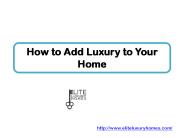 How to Add Luxury to Your Home