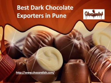 Best Dark Chocolate Exporters in Pune