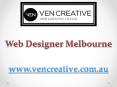 Web Designer Melbourne - vencreative.com.au (1) PowerPoint PPT Presentation