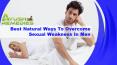 Best Natural Ways To Overcome Sexual Weakness In Men PowerPoint PPT Presentation