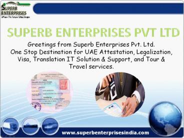 UAE Embassy Attestation in India