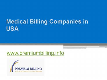 Medical Billing Companies in USA - www.premiumbilling.info