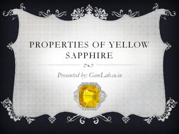 Properties Of Yellow Sapphire Gemstone (Pukhraj)
