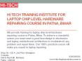 Hi Tech Training Institute For Laptop Chip Level Hardware Repairing Course in Patna, Bihar PowerPoint PPT Presentation